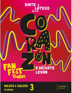 BIOLOXIA XEOLOXIA 3ºESO GALICIA 22 FANFEST